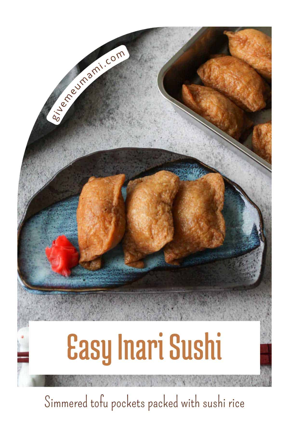 Easy inari sushi, simmered tofu pockets packed with sushi rice.