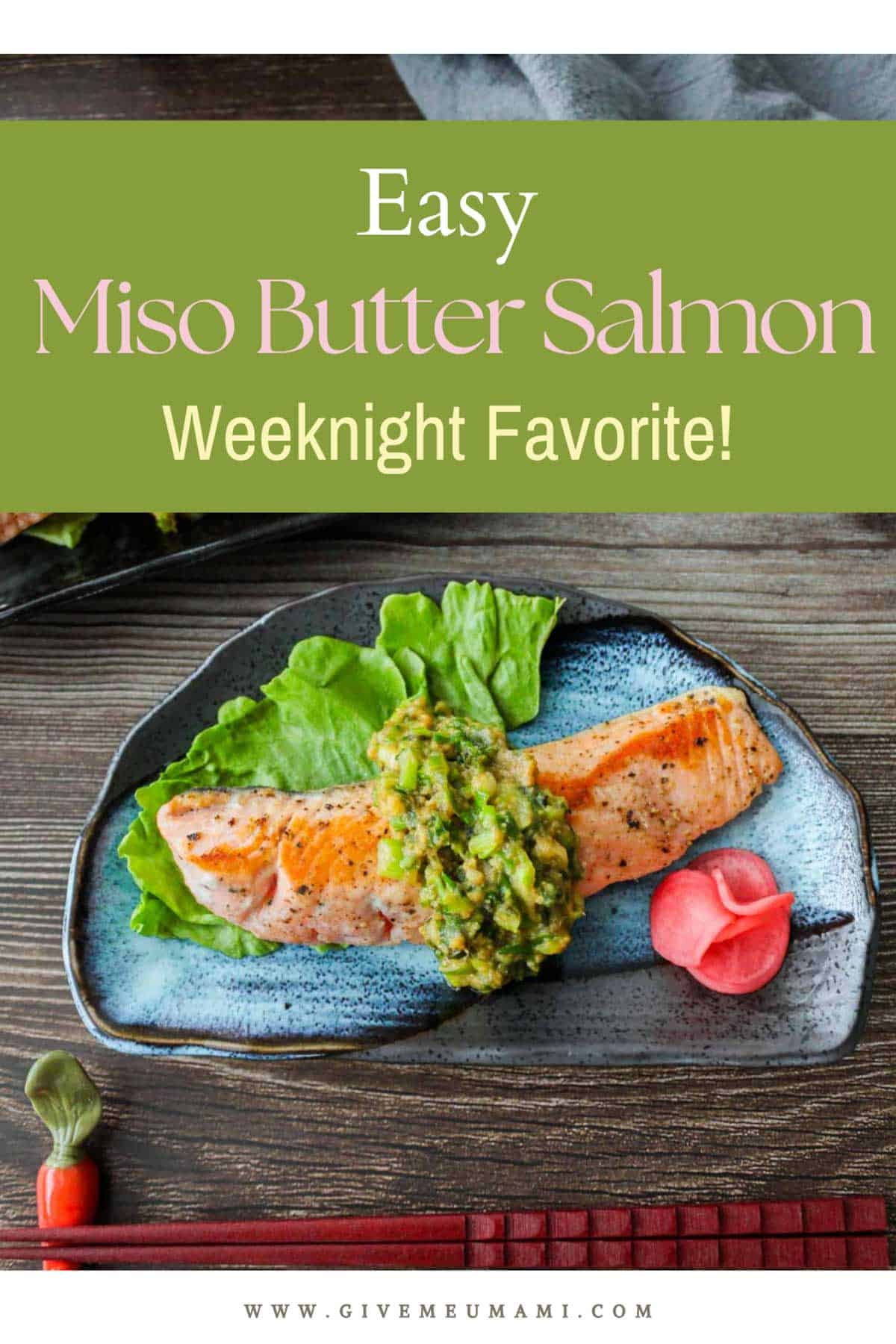 Easy Miso Butter Salmon – Weeknight Favorite.