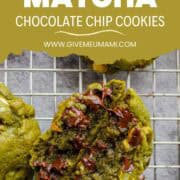 Chewy Matcha Chocolate Chip Cookies.