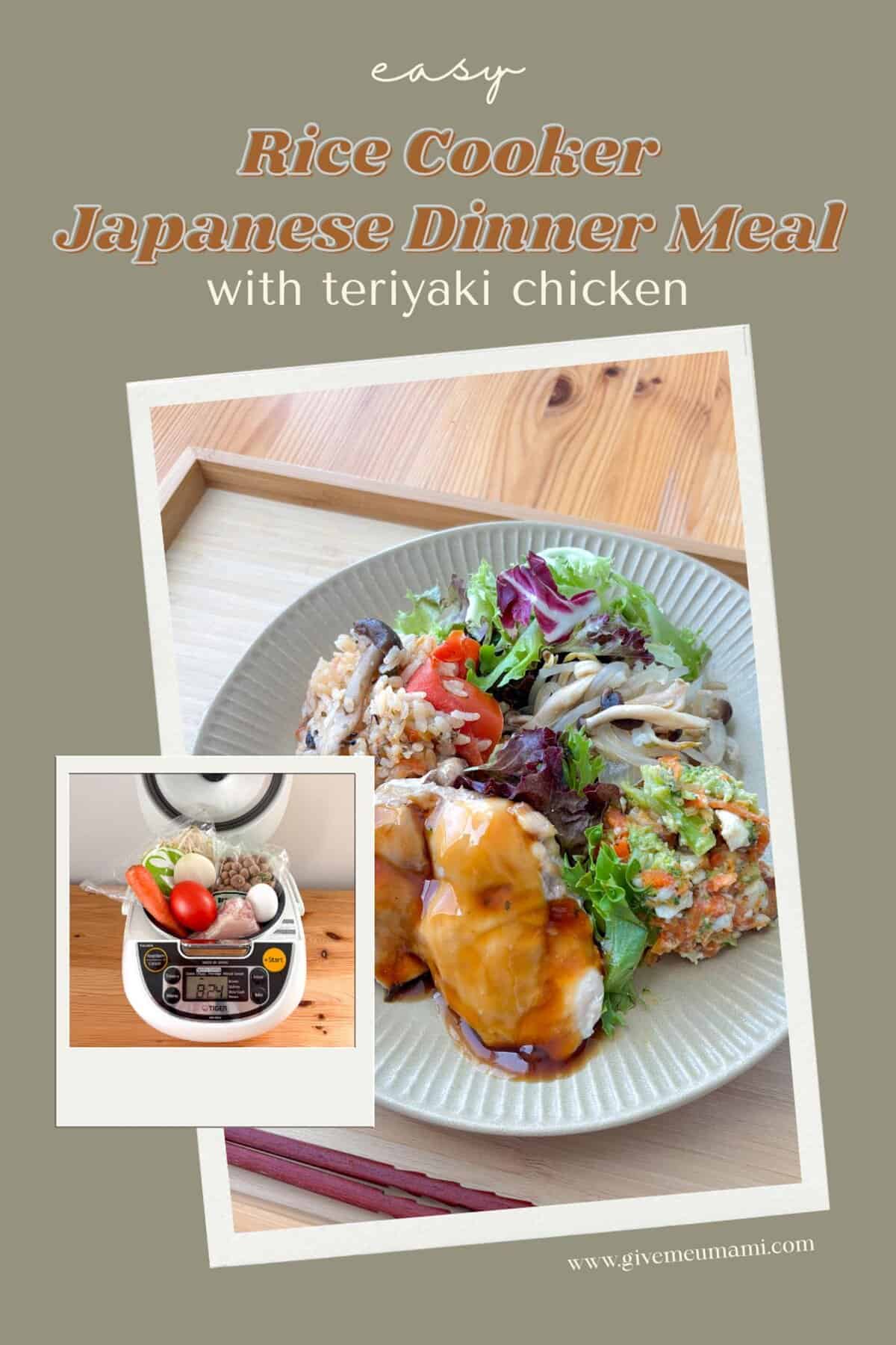 Easy Rice Cooker Japanese Dinner Meal with Teriyaki Chicken.